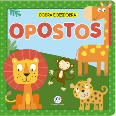 Dobra e Desdobra - Opostos